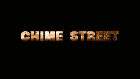 Chime Street Premiere March 27th, 2015